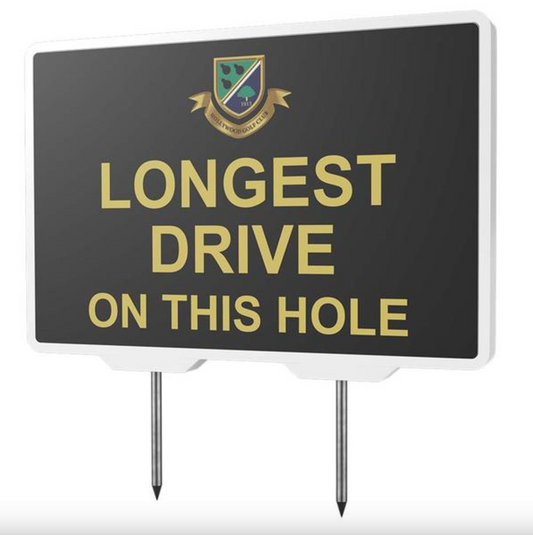 Longest Drive Tee Sign