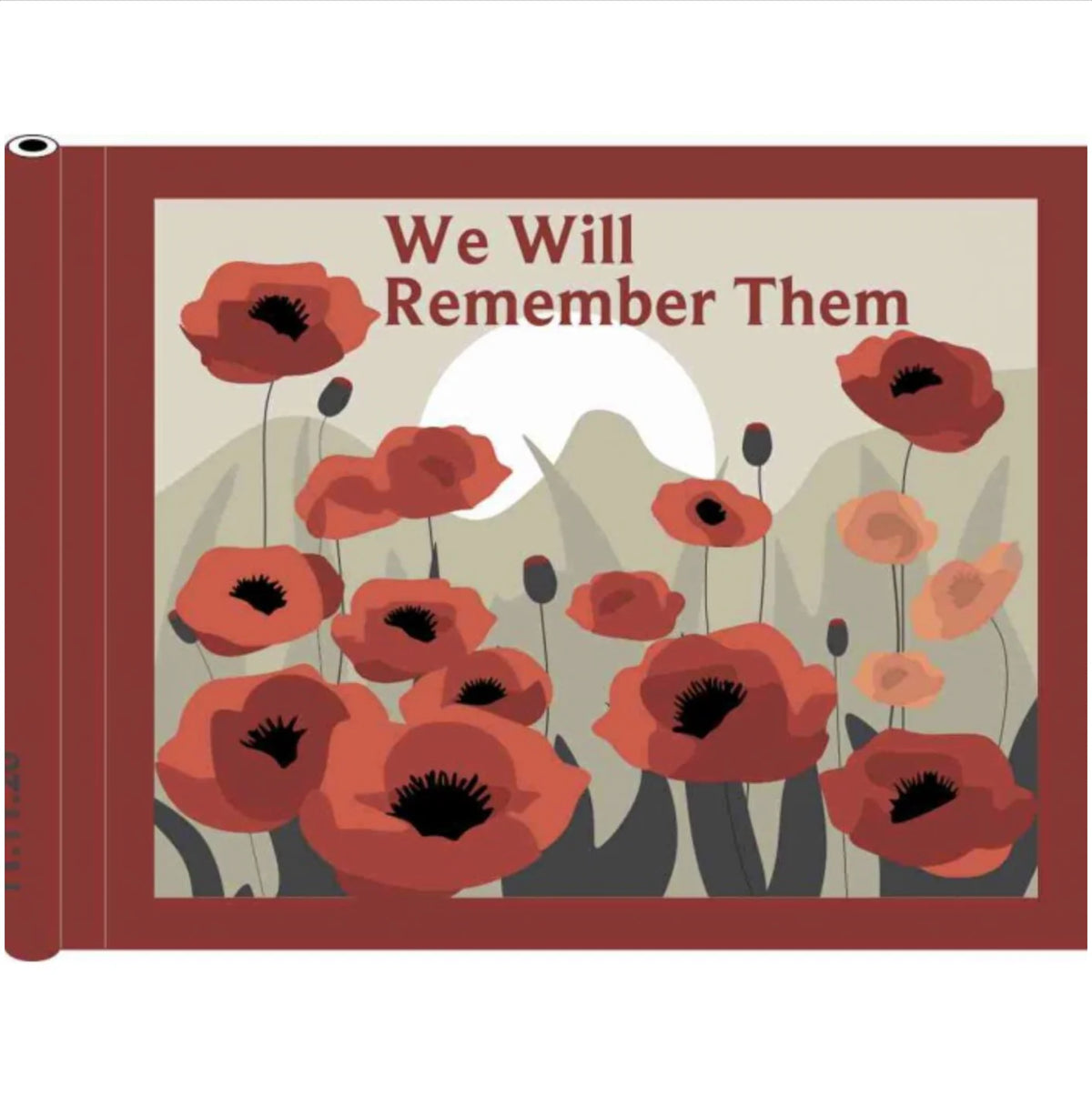 We Will Remember Them tube lock golf flag: red poppies in a field under a pale sun, framed by a deep red border